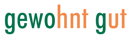 gewohnt gut